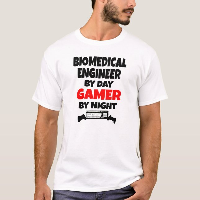 Biomedical Engineer Gamer T-Shirt (Front)