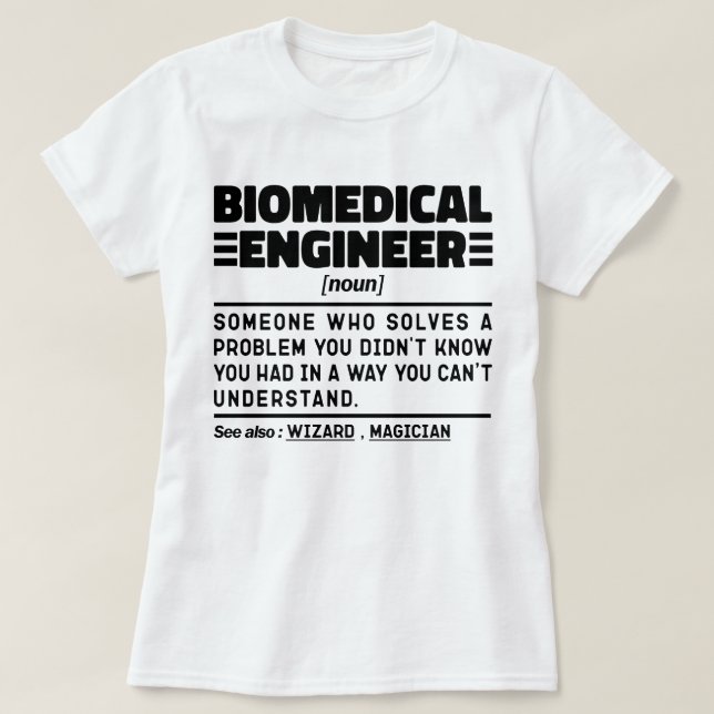 Biomedical Engineer Noun Engineering Personalised T-Shirt (Design Front)