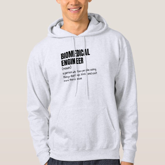 Biomedical Engineering Humour Hoodie (Front)