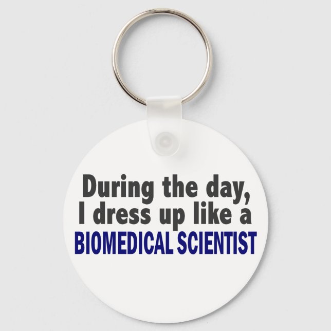 Biomedical Scientist During The Day Key Ring (Front)