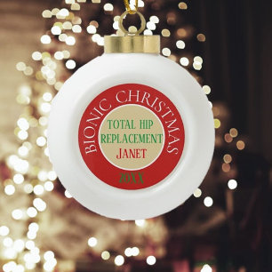 Bionic Christmas (hip replacement) ornament