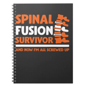 Bionic Spinal Surgery Survivor Fractured Back Notebook