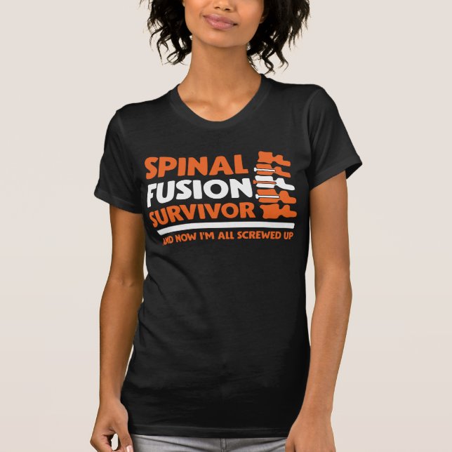 Bionic Spinal Surgery Survivor Fractured Back T-Shirt (Front)