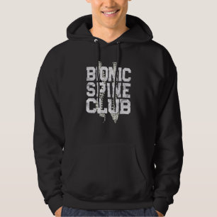 Bionic Spine Surgery Lumbar Spinal Fusion Back Rec Hoodie