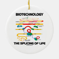 Biotechnology The Splicing Of Life (Mature RNA)