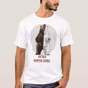BIPOLAR BEAR! - Offbeat mental humor T-Shirt