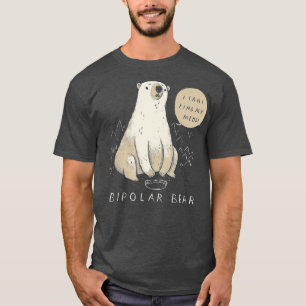 bipolar bear polar bear   bipolar shirt  bear shir