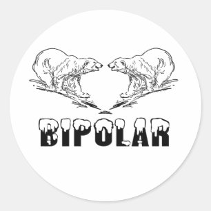 BIPOLAR CLASSIC ROUND STICKER