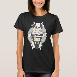 Bipolar Cow I Cute Mental Disorder Awareness Cow F T-Shirt