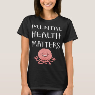 Bipolar Mental Health Awareness Mental Health Prob T-Shirt