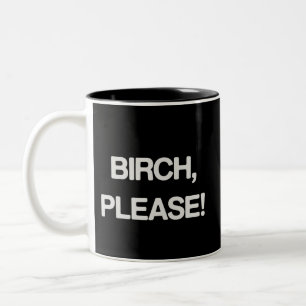Birch Please Funny Christmas Matching Family Two-Tone Coffee Mug