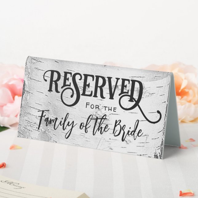 Birch Tree Bark Reserved Standing Sign (In SItu (Wedding))