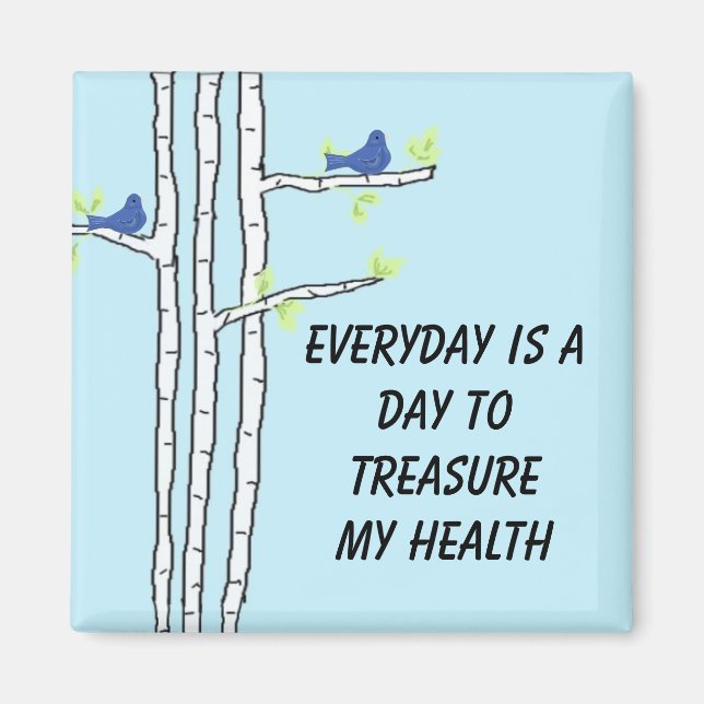 Birch Trees with Health Message Magnet (Front)