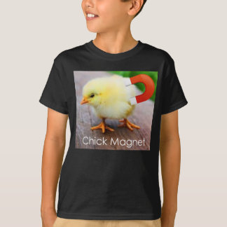 Bird Chick Magnet Girls fly to you T-Shirt