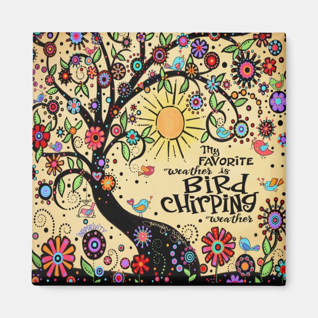 Bird Chirping Weather Cute Whimsical Tree Fun Magnet (Front)