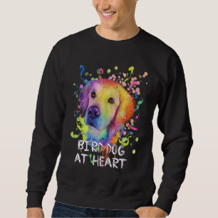 Bird Dog at Heart Motivational Quote Golden Retrie Sweatshirt