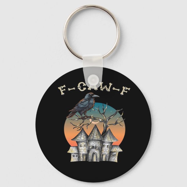 Bird F-Caw-F Funny Crow Raven Key Ring (Front)
