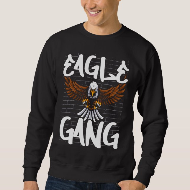 Bird  Flying Animal Ornithology Eagle Gang Sweatshirt (Front)