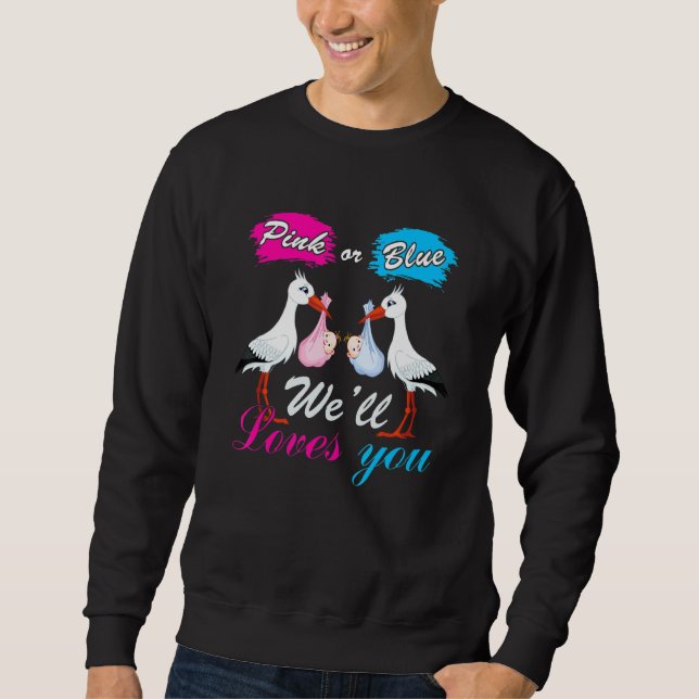 Bird Gender Reveal Baby Boy Or Girl Pink Or Blue W Sweatshirt (Front)