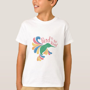 Bird Is Word T-Shirt