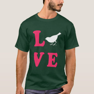 Bird Love gift funny T-Shirt