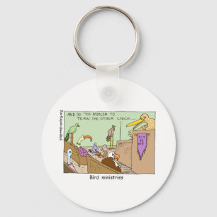 Bird Ministries Funny Religion Cartoon Gifts Tees Key Ring