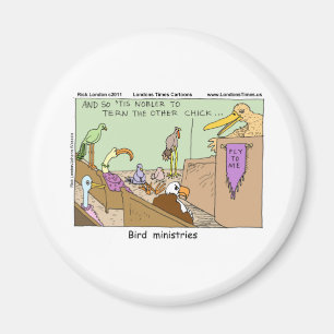 Bird Ministries Funny Tees Mugs Cards & Gifts Magnet
