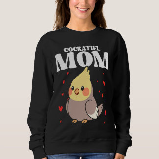 Bird Mom Cockatiels Birding Bird Watching Mother B Sweatshirt