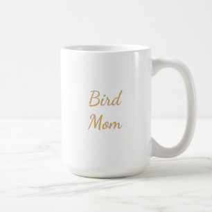 Bird Mum Mug – Warm Painterly Bird Art Gift