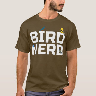 Bird Nerd 1 T-Shirt