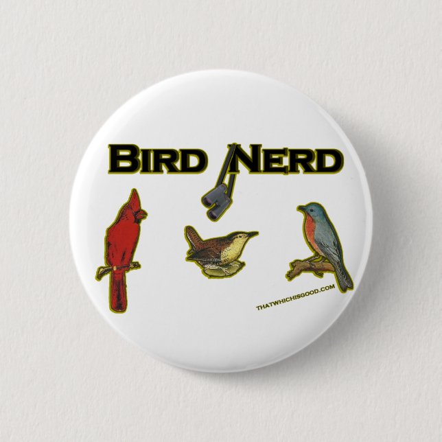 Bird Nerd 6 Cm Round Badge (Front)