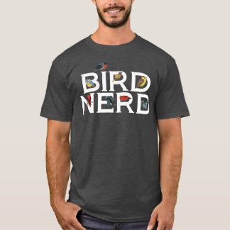 Bird Nerd Bird Enthusiast Loving Birds  T-Shirt