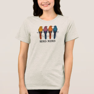 Bird Nerd __ Express your Bird loving with style Tri-Blend Shirt