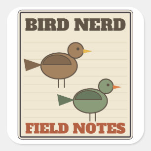Bird Nerd Field Notes Birdwatching Sketch Square Sticker