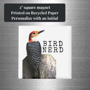 Bird Nerd Red-Bellied Woodpecker  Magnet