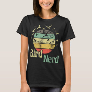 Bird Nerd Retro Birding Bird Watching Birder Bird T-Shirt