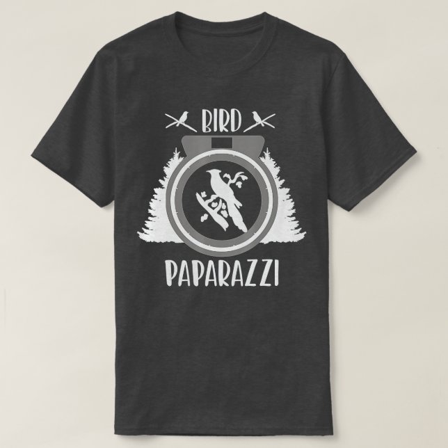 Bird Photographer Bird Paparazzi funny Bird Photog T-Shirt (Design Front)