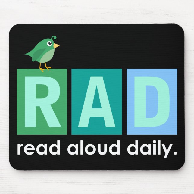 Bird RAD - Read Aloud Daily Reading Gift Mouse Pad (Front)