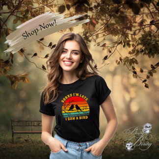 Bird Silhouette Retro Sunset Circle Sorry I'm Late T-Shirt