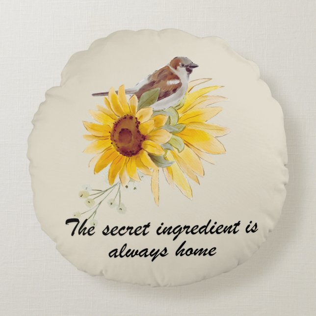 Bird & Sunflowers With Quote Round Pillow (Front)