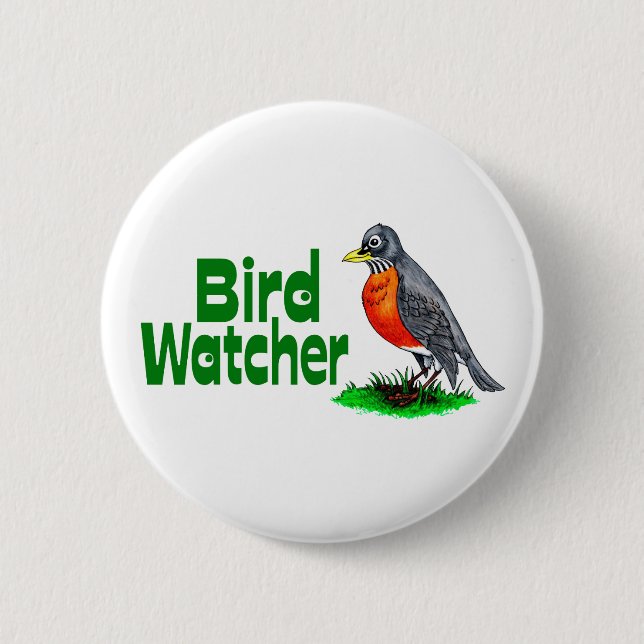 Bird Watcher 6 Cm Round Badge (Front)