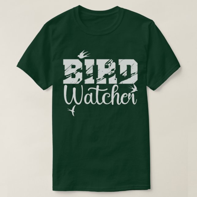 Bird Watching  14  T-Shirt (Design Front)