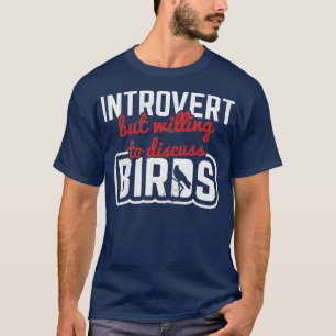 Bird Watching Bird Watching 3 T-Shirt