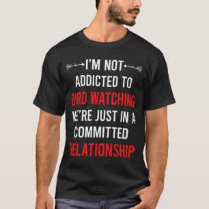 Bird Watching Birdwatching Birdwatcher Ornithology T-Shirt