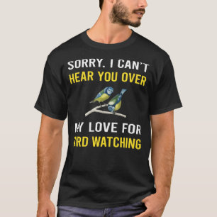 Bird Watching Birdwatching Birdwatcher Ornithology T-Shirt