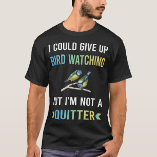 Bird Watching Birdwatching Birdwatcher Ornithology T-Shirt