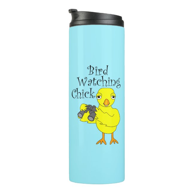 Bird Watching Chick Text Thermal Tumbler (Rotated Right)