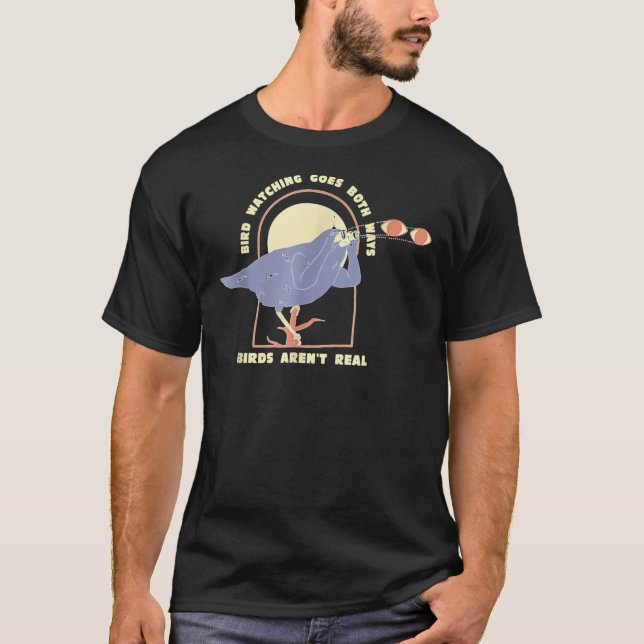 Bird Watching Goes Both Ways Bird Lover  Classic T T-Shirt (Front)