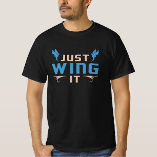Bird Watching Just Wing It Birds Bird Watcher T-Shirt