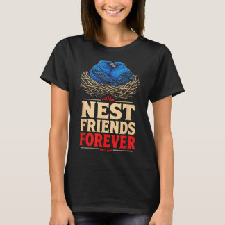Bird Watching Nest Friends Forever Indigo Bunting T-Shirt